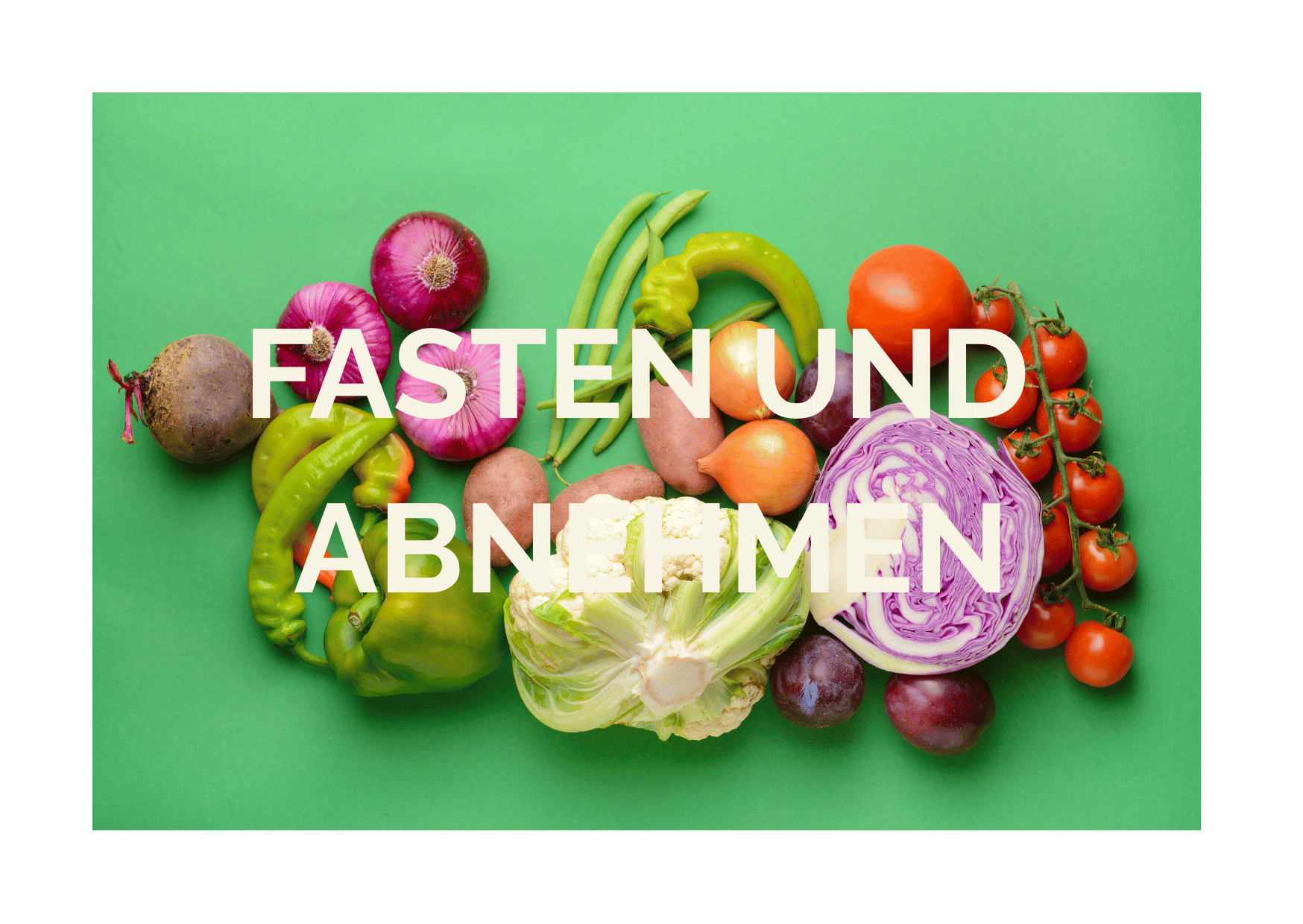 Fasten Abnehmen Ernährung optimieren