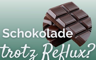 Schokolade trotz Reflux? So gelingt Ostern entspannter