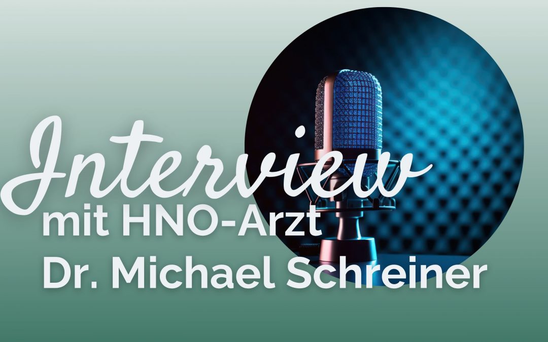 Stiller Reflux aus HNO-Sicht: Interview mit Dr. Michael Schreiner