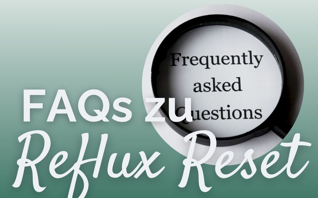 Kurs „Reflux Reset“ – die häufigsten Fragen